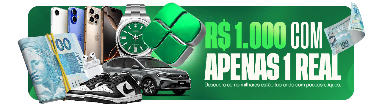 R$ 1.000 com apenas 1 real